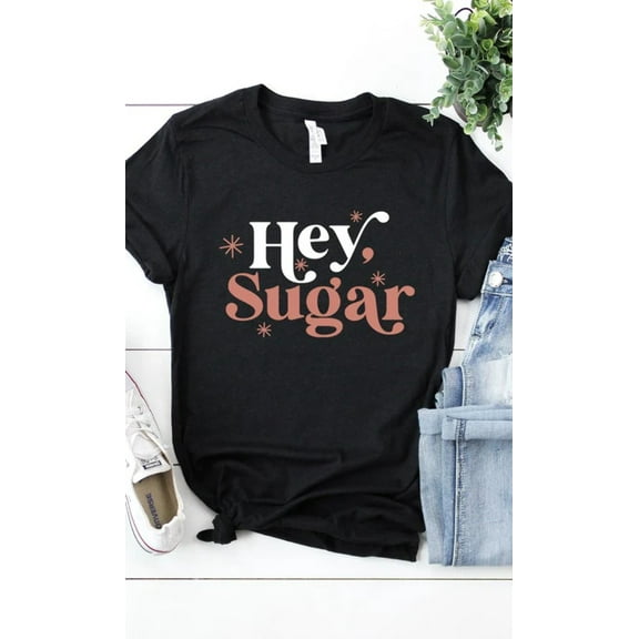 Hey Sugar Graphic Tee T-Shirt
