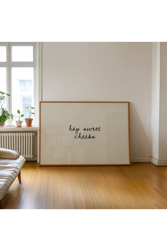 Hey Sweet Cheeks Bathroom Typography Wall Decor