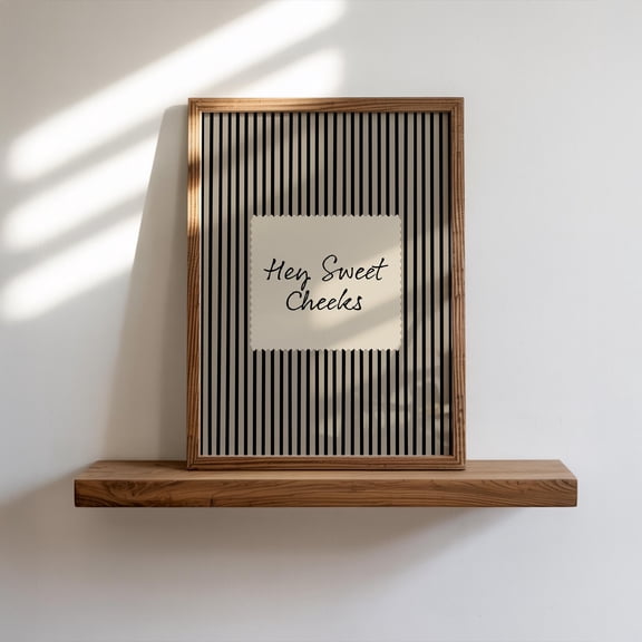 Hey Sweet Cheeks Print: Black Striped Bathroom Decor Funny Toilet Art Poster Home Decor Office Wall Art