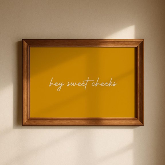 Hey Sweet Cheeks Wall Art Bathroom Typography Art Minimalist Decor Vintage Style Room