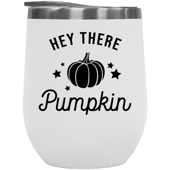 Hey There Pumpkin, Fall or Autumn Art Merch Gift, White 12oz Wine Tumbler