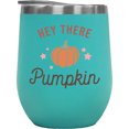 thumbnail image 1 of Hey There Pumpkin, Fall or Autumn Merch Gift, Mint 12oz Wine Tumbler, 1 of 1