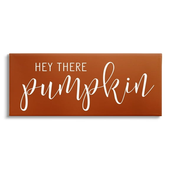 Hey There Pumpkin Romantic Calligraphy Script Autumn Theme Inspirational Graphic Art Gallery-Wrapped Canvas Print Wall Art