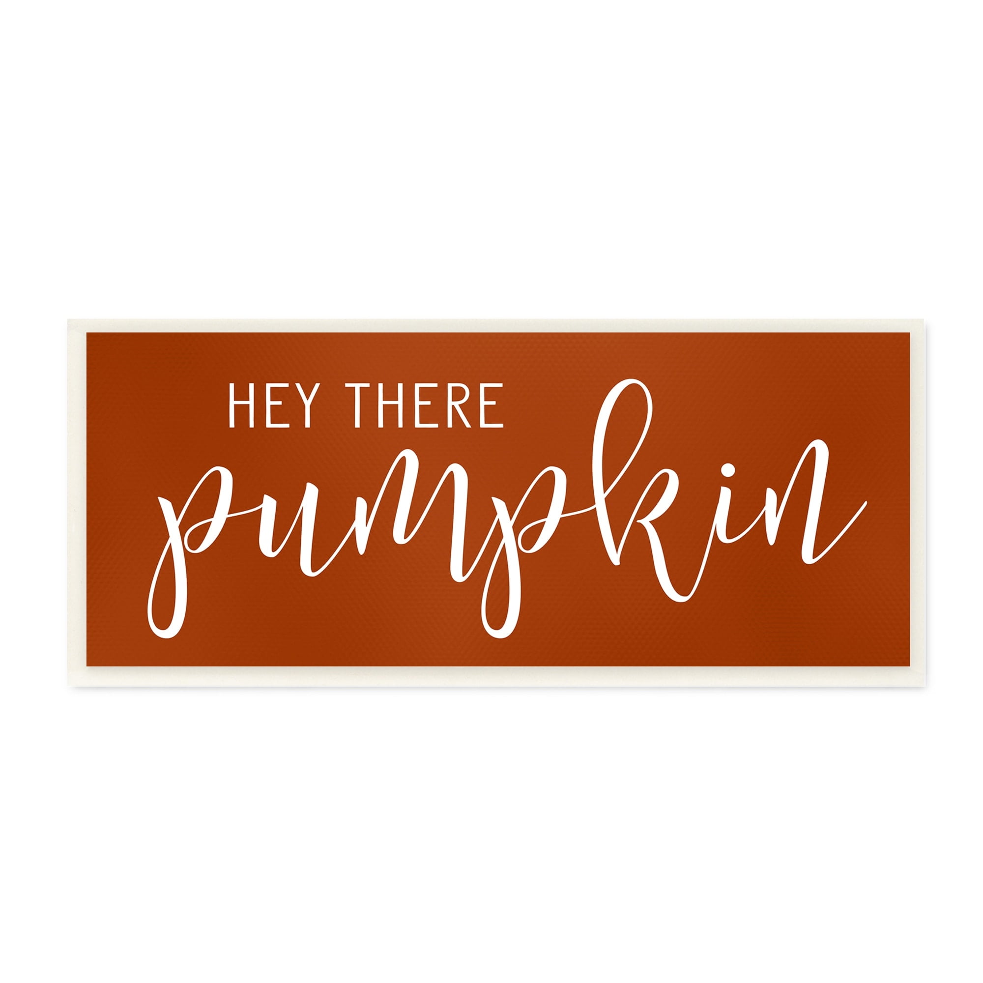 Hey There Pumpkin Romantic Calligraphy Script Autumn Theme Inspirational Graphic Art Unframed Art Print Wall Art