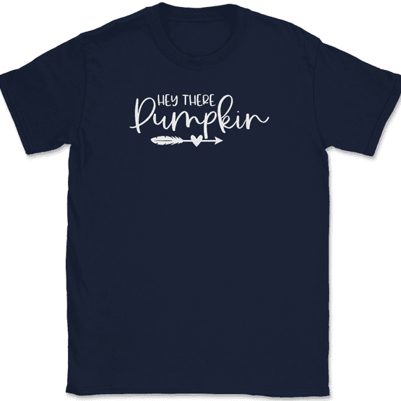 Hey There Pumpkin T-Shirt Funny Thanksgiving Fall Humor Holiday Text Tee - Navy, 3XL