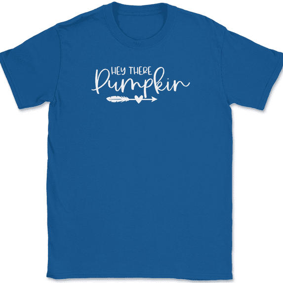 Hey There Pumpkin T-Shirt Funny Thanksgiving Fall Humor Holiday Text Tee - Royal Blue, 3XL