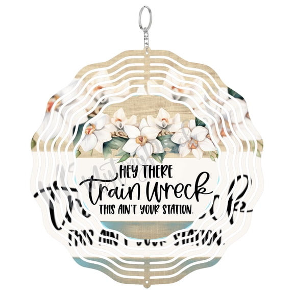 Hey There Train Wreck Floral 3D Wind Spinner, Funny Chaos Mom Life Gift, Outdoor Spinner Decor