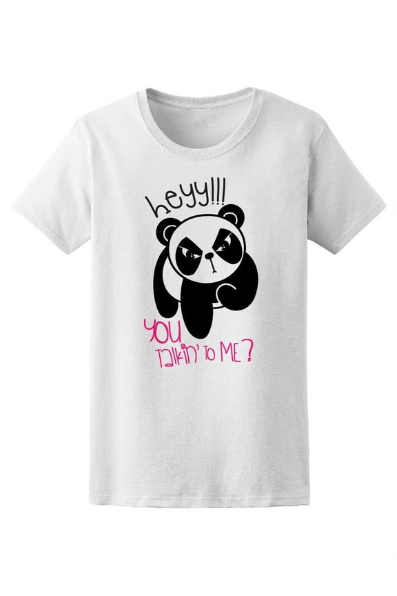 Hey U Talkin To Me? Kawaii Panda T-Shirt Women -Image by Shutterstock, Female Small