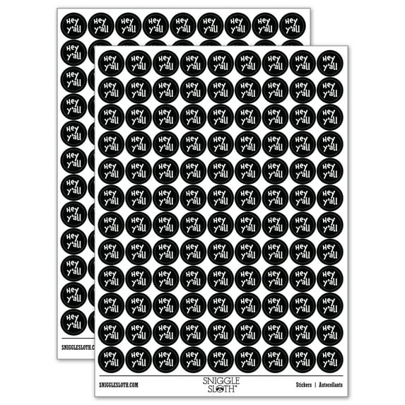 Hey Y'all Hello Hi Southern Fun Text 200+ Round Stickers - Black - Matte Finish - 0.50" Size