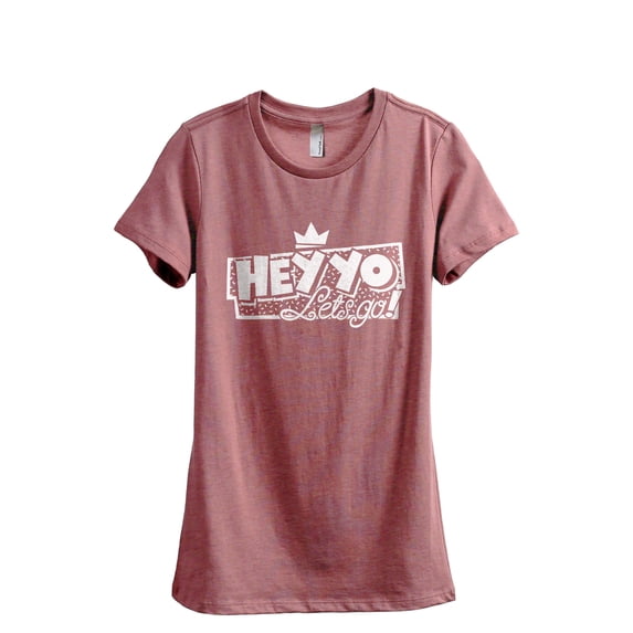 Hey Yo, Let's Go Women's Fashion Relaxed T-Shirt Tee Heather Rouge 2X-Large