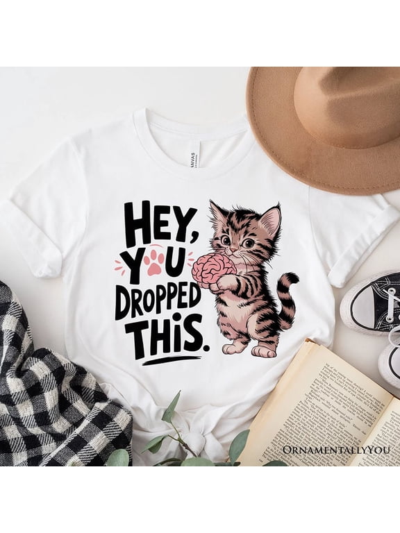 Hey You Dropped This T-Shirt, Funny White and Natural Cat Meme Tee