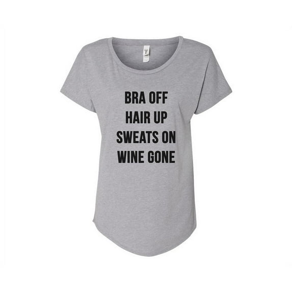 Hey You, Love 2X Women's Plus Size Handprinted Gray T-Shirt, "Bra Off, Hair Up, Sweats On, Wine Gone"