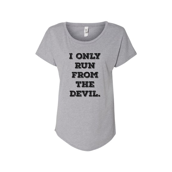 Hey You, Love 2X Women's Plus Size Handprinted Gray T-Shirt, "I Only Run From the Devil"