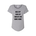 thumbnail image 1 of Hey You, Love Large Women's Handprinted Gray T-Shirt, "Bra Off, Hair Up, Sweats On, Wine Gone", 1 of 3