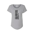 thumbnail image 1 of Hey You, Love X-Large Women's Handprinted Gray T-Shirt, "But First, Coffee", 1 of 3