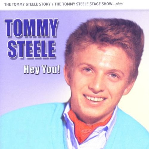 Hey You Tommy Steele (CD)