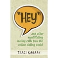 thumbnail image 1 of Pre-Owned Hey: and other scintillating mating calls of the online dating world Paperback, 1 of 1