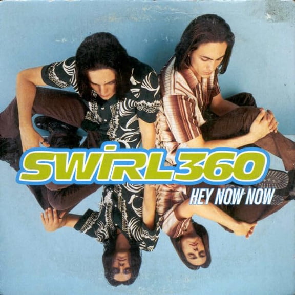 Hey now now Swirl 360 (CD)