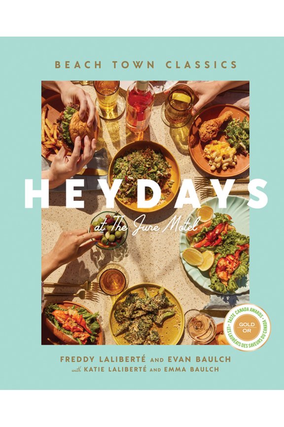 Heydays at the June Motel: Beach Town Classics, (Hardcover)