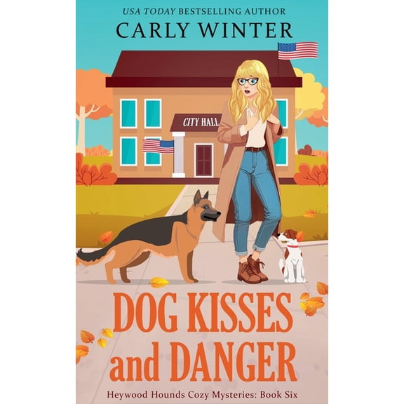 Heywood Hounds Cozy Mysteries Dog Kisses and Danger, Book 6, (Paperback)