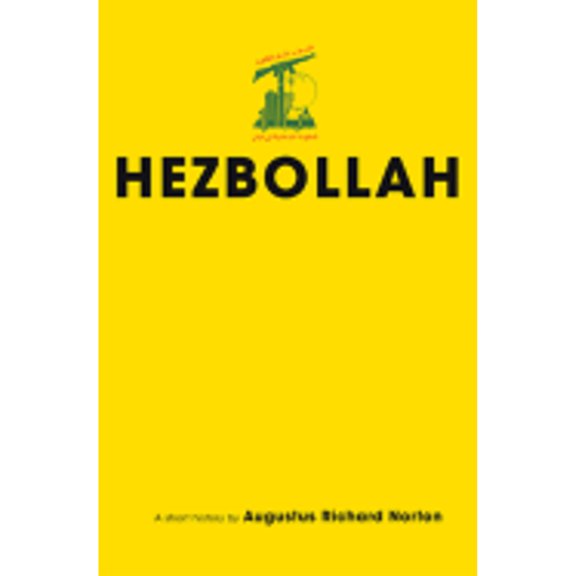 Hezbollah: A Short History (Hardcover) by Augustus Richard Norton