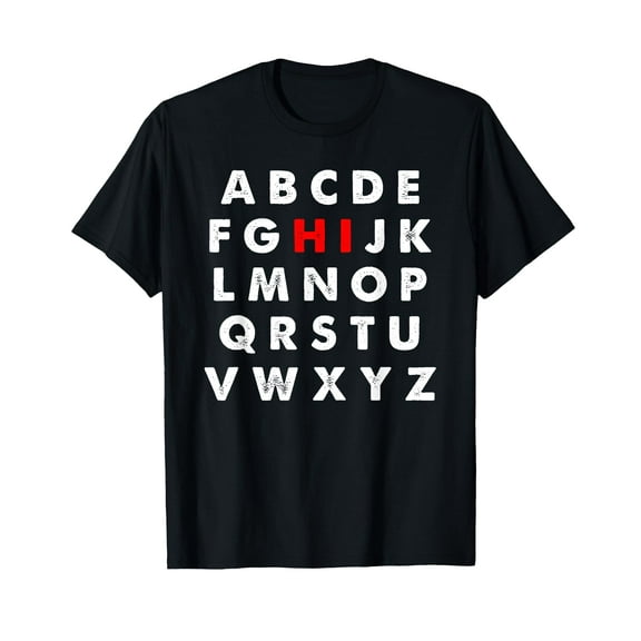 Hi Alphabet Letters Learning ABC Funny Gift Toddler Kids T-Shirt