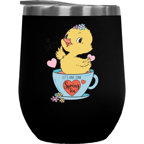 Hi Chicky, Let's Have Some Spring Tea, Chick in a Cup Art Merch Gift, Black 12oz Wine Tumbler