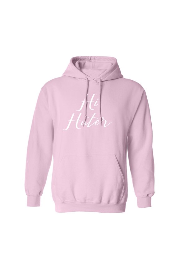 Hi Hater Adult Hooded Sweatshirt