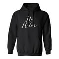 thumbnail image 1 of Hi Hater Adult Hooded Sweatshirt, 1 of 3