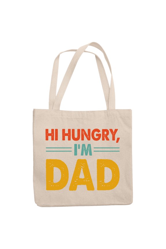 Hi Hungry, I'm Dad, Meme Inspired, 12oz Canvas Tote Bag
