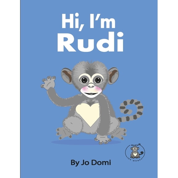 Hi, I'm Rudi, (Paperback)