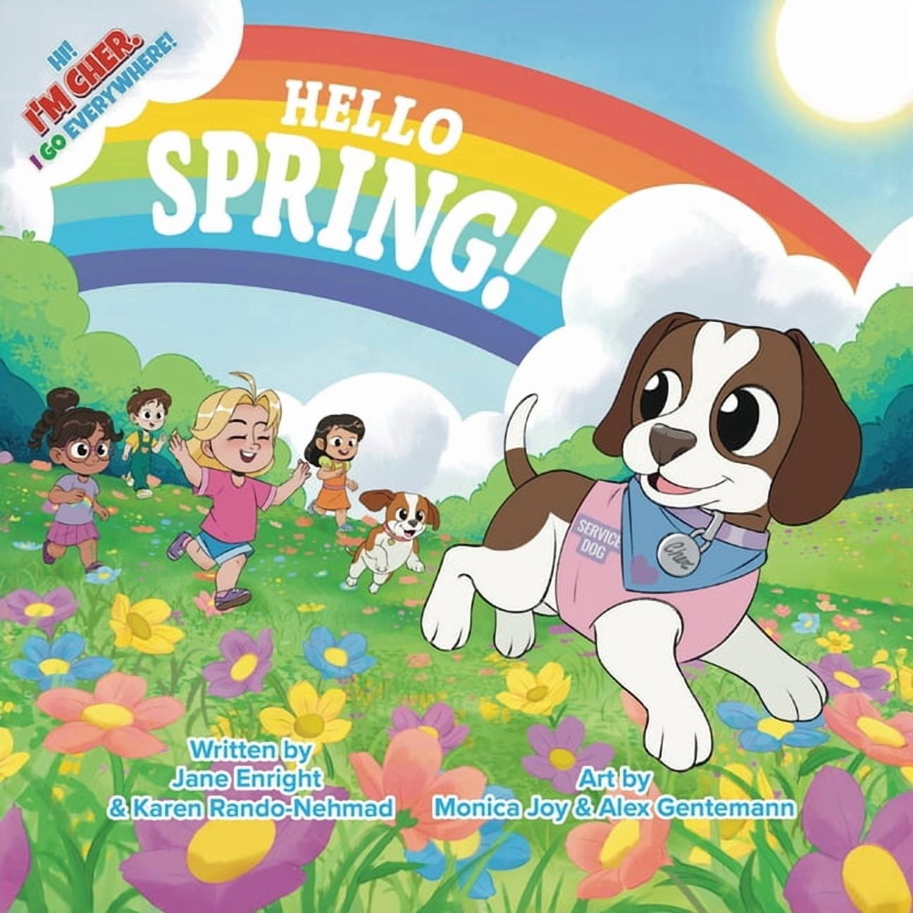 Hi! I'm Cher. I Go Everywhere! Hello Spring!, Book TWO, (Paperback)