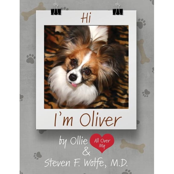 Hi. I'm Oliver, (Paperback)