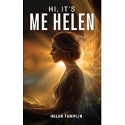 Hi, It's Me Helen, Hardcover