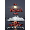 thumbnail image 1 of Hi-Jack of the Trump Princess, 1 of 1