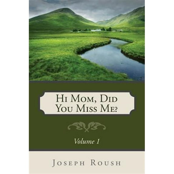 Hi Mom, Did You Miss Me? (Paperback)