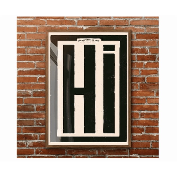 Hi Poster Retro Typography Wall Art Bold Statement Black Typography Hi Poster Bold Entryway Poster Hand Painted Old Lettering
