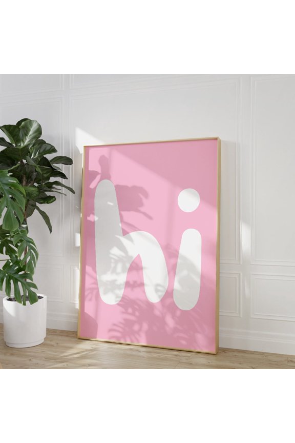 Hi T-Shirt Pink Wall Art Hello Typography Fun Modern Minimalist Graphic Tee, Unframed Paper Poster 8x10in