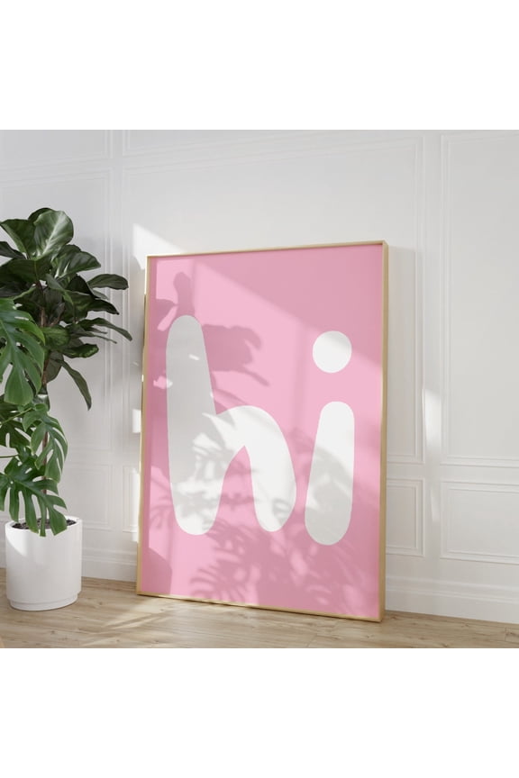 Hi T-Shirt Pink Wall Art Hello Typography Fun Modern Minimalist Graphic Tee Unframed Paper Print