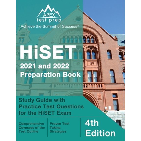 Pre-Owned HiSET 2021 and 2022 Preparation Book: Study Guide with Practice Test Questions for the HiSET Exam [4th Edition] (Paperback) 1637759134 9781637759134