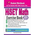 thumbnail image 1 of HiSET Math Exercise Book: Student Workbook and Two Realistic HiSET Math Tests, (Paperback), 1 of 1
