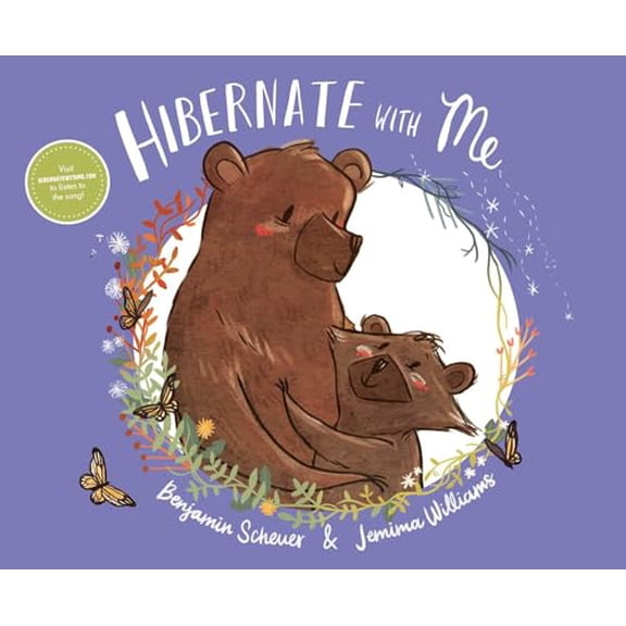 Pre-Owned Hibernate with Me (Hardcover) by Benjamin Scheuer