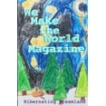 thumbnail image 1 of Hibernating Dreamland - Issue #3 - WE MAKE THE WORLD MAGAZINE (WMWM), (Paperback), 1 of 1