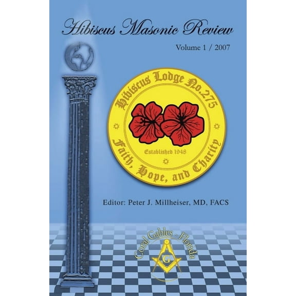 Hibiscus Masonic Review 2007