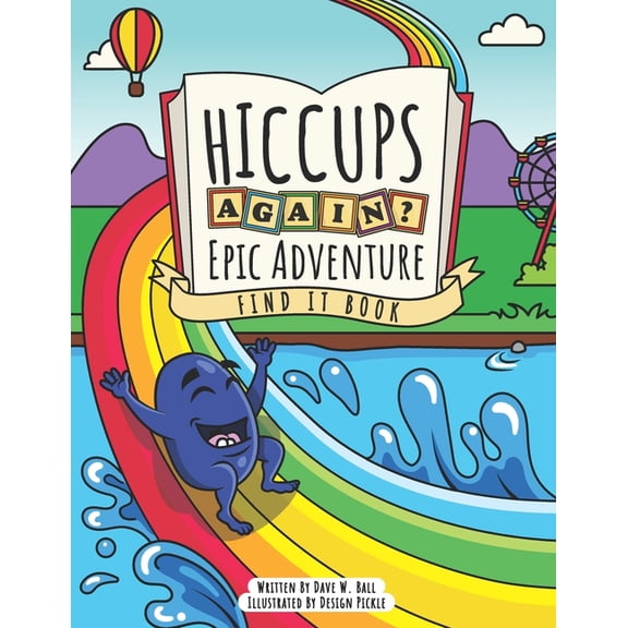 Hiccups Again - Epic Adventure - Find It Book: A Seek And Find Activity Book For Ages 3-5, (Paperback)