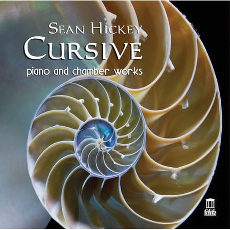 Hickey / Fisher / Sakharova / George / Lanzilotti - Cursive - Music & Performance - CD