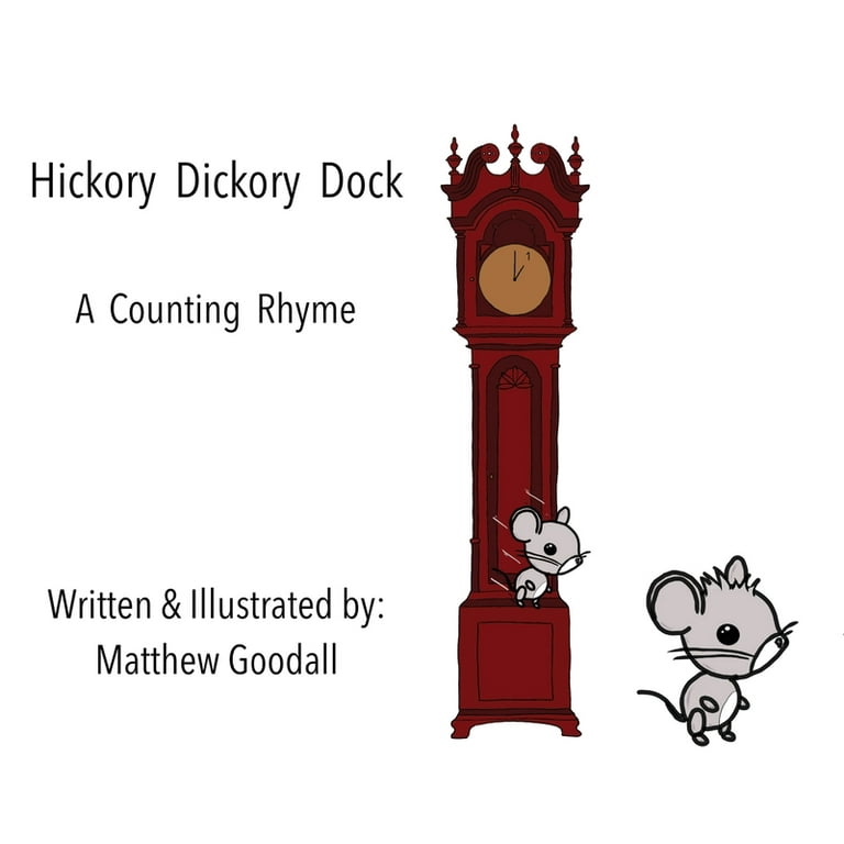 Hickory dickory dock the mouse ran up the clock. Hickory hickory dock. Hickory dickory dock герои. Hickory dickory dock nursery rhymes. Хикори дикори док.