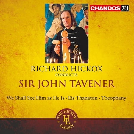 Hickox / Rozario / Murgatroyd - Hickox Conducts Tavener - Music & Performance - CD