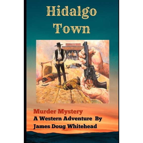 Hidalgo Town, (Paperback)
