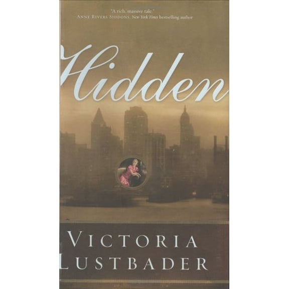 Pre-Owned Hidden (Hardcover) 0765315564 9780765315564